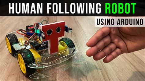 How To Make Arduino Human Following Robot In 2020 Arduino Diy Robot Images