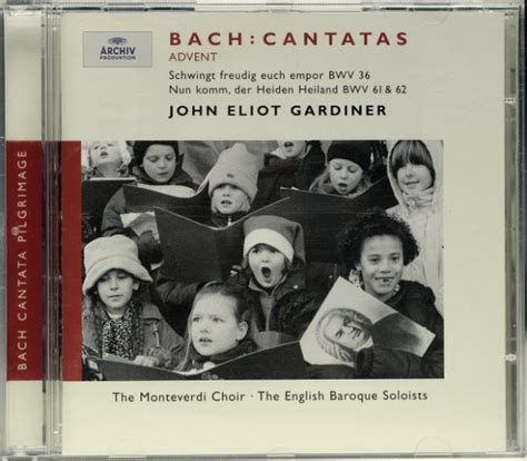 Bach John Eliot Gardiner The Monteverdi Choir The English Baroque