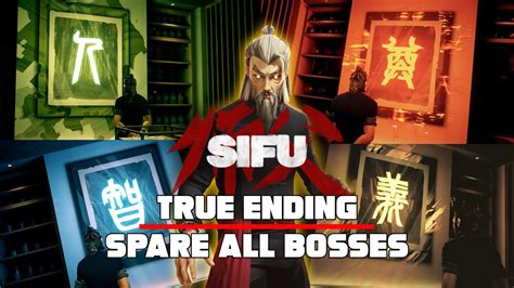 Spare All Bosses In Sifu For True Ending Secret Ending Earth Metal