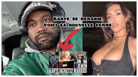 Kanye West de nouveau marié voici sa nouvelle femme Bianca Censori