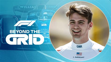 Beyond The Grid Logan Sargeant On His Journey To Being The Usa S New