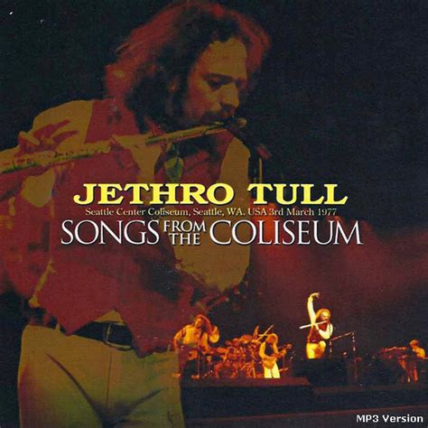 Aqualungmy God Jethro Tull Tribute Blog Jethro Tull Songs From The Coliseum A Two Cd Bootleg