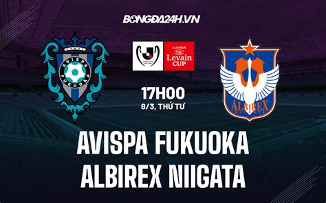 Nh N Nh Soi K O Avispa Fukuoka Vs Albirex Niigata H M Nay