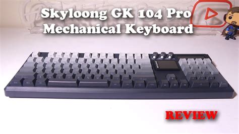 Skyloong Gk Pro Dual Screen Wireless Mechanical Keyboard Review