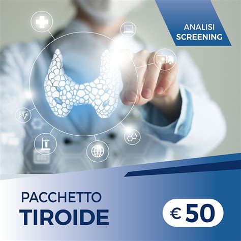 Pacchetto Analisi Screening Tiroide Pacchetti Salute Marilab