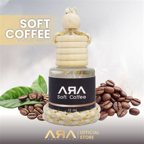 Jual Rumah Wangi Ara Parfum Pewangi Mobil Kopi Soft Coffee Pengharum