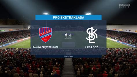 Fifa Rakow Czestochowa Vs Lks Lodz Pko Ekstraklasa