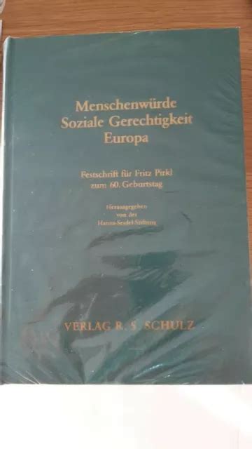 Menschenw Rde Soziale Gerechtigkeit Europa Festschrift F R Fritz