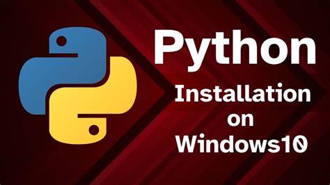 How To Install Python On Windows 10 Windows10 Python Youtube