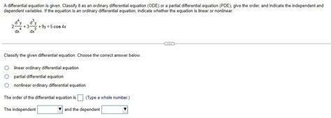 Solved A Differential Equation Is Given Classify It As An Chegg