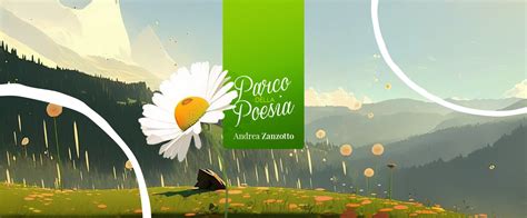 Il Parco Della Poesia Andrea Zanzotto Andrea Zanzotto