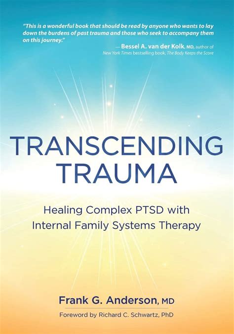 Transcending Trauma: Healing Complex PTSD with Internal Family Systems - Psychological Therapy Books