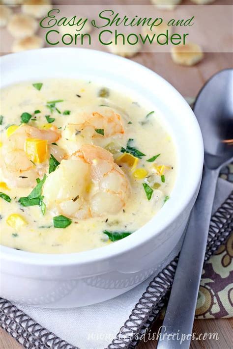 Easy Shrimp And Corn Chowder Let S Dish Recipes