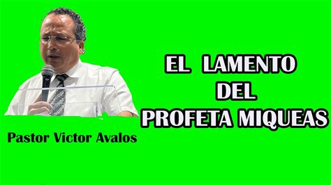 Tema EL LAMENTO DEL PROFETA MIQUEAS YouTube