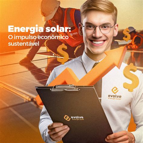 Como A Adoção Da Energia Solar Pode Impulsionar A Economia E Promover A