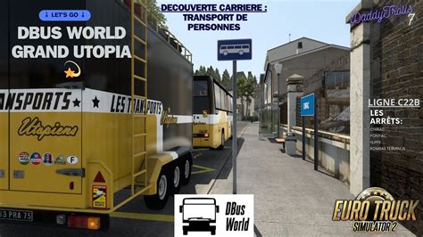 DECOUVERTE EURO TRUCK SIMULATOR 1 49 AVEC LE MOD TRANSPORT DBUS SUR