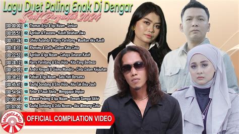 Lagu Duet Paling Enak Di Dengar Saat Bersantai Official