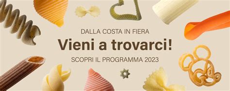 In Fiera Il Programma Del 2023 Pasta Dalla Costa