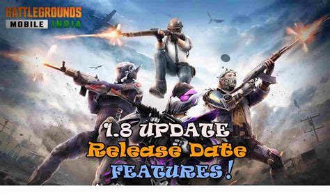 PUBG Mobile And BGMI 1 8 Upcoming Update Release Date Features New