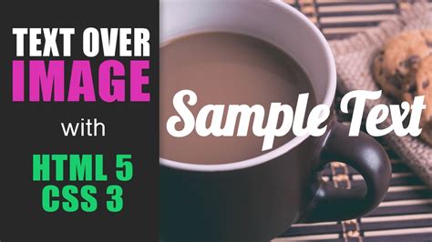 How To Add Text Over Image Html And Css Youtube