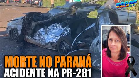 Carro Em Peda Os Mulher Morre Em Grave Acidente Na Pr Em S O