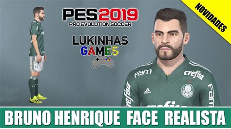 Pes 19 Bruno Henrique Palmeiras Youtube