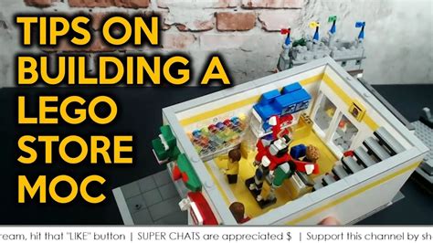 Tips On Building A Lego Store Moc And More Youtube