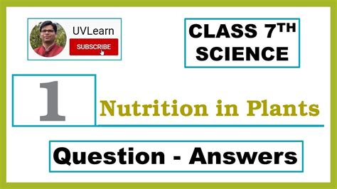 Class 7th Science Chapter 1 Nutrition In Plants Question Answers