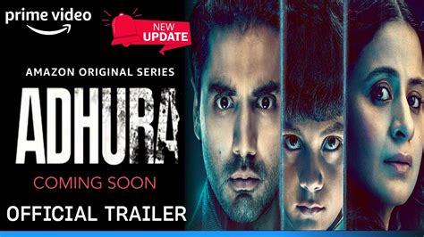 Adhura Official Trailer Rasika Dugal Adhura Web Series Final