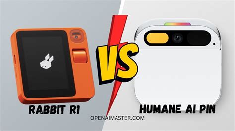 Rabbit R1 vs Humane AI Pin - Open AI Master