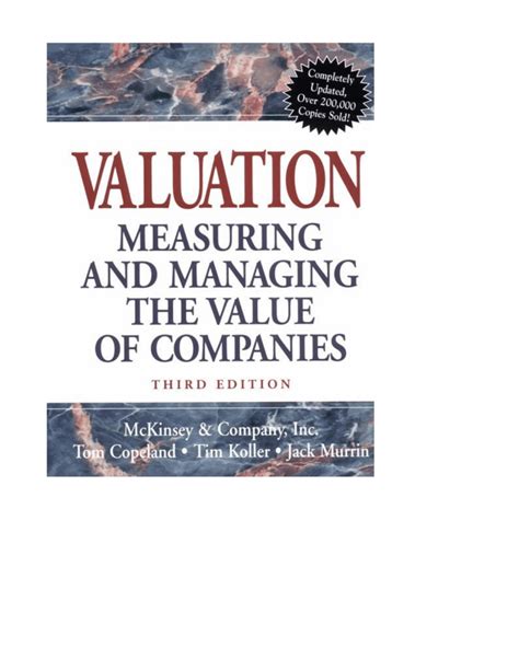 The Mckinsey Valuation Measuring And Managing The Value Of Companies