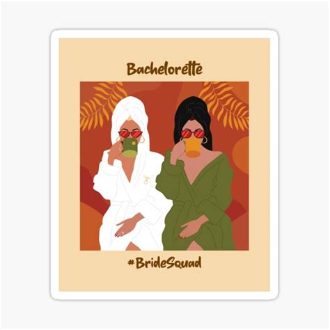 Bachelorette Bride Squad Spa Treatment Sticker For Sale By