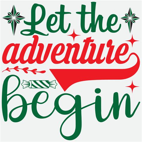 Let the adventure begin 13661617 Vector Art at Vecteezy