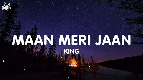 King Maan Meri Jaan Lyrics Youtube