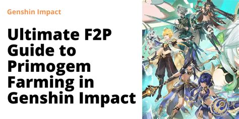 Ultimate F2P Guide to Primogem Farming in Genshin Impact