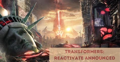 Transformers Reactivate Announced With Surprised Trailer Watch Here