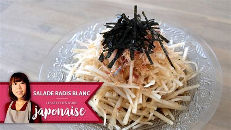 Recette Salade De Radis Blanc Les Recettes D Une Japonaise Cuisine