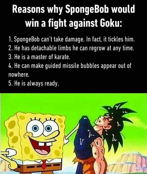 SpongeBob vs Goku - Meme by ameerabdulkhaleq :) Memedroid