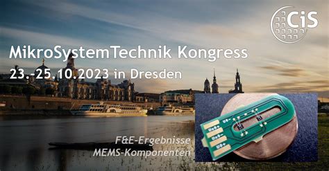 Cis Forschungsinstitut Auf Dem Mikrosystemtechnik Kongress Cis