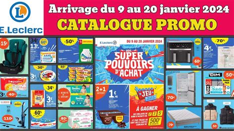 Catalogue LECLERC Du 9 Au 20 Janvier Arrivage Du Jour Chasse Aux