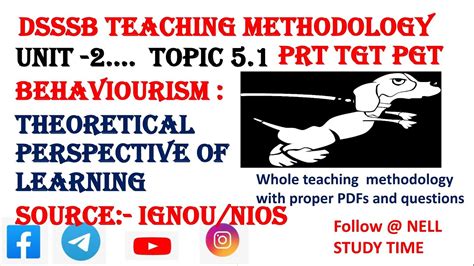 Dsssb Teaching Methodology Theoretical Perspective Of Learning