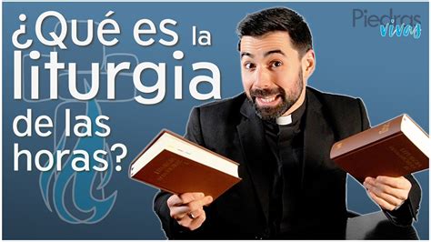 Qué es la liturgia de las horas YouTube