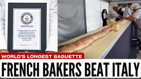 French Bakers Beat Guinness Record For Worlds Longest Baguette Youtube