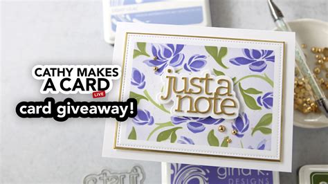 Cathy Makes A Card Live—the Giveaway Post Cz Design