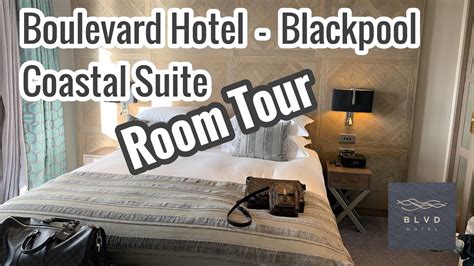 Boulevard Hotel Blackpool Room Tour Youtube