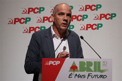 Vis O Pcp Afirma Se Oposi O Sem Hesita Es E Avisa Que Governo N O