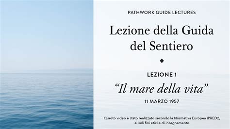 Pathwork Lectures Lezione Il Mare Della Vita Youtube