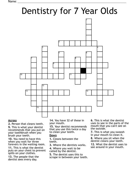 Dentistry for 7 Year Olds Crossword - WordMint