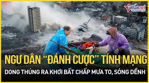 song bien cuon cuon  quang ngai danh cuoc tinh mang dong thung