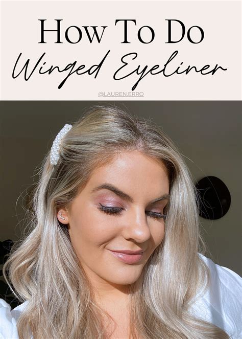 The Easiest Guide For How To Do Winged Eyeliner Lauren Erro